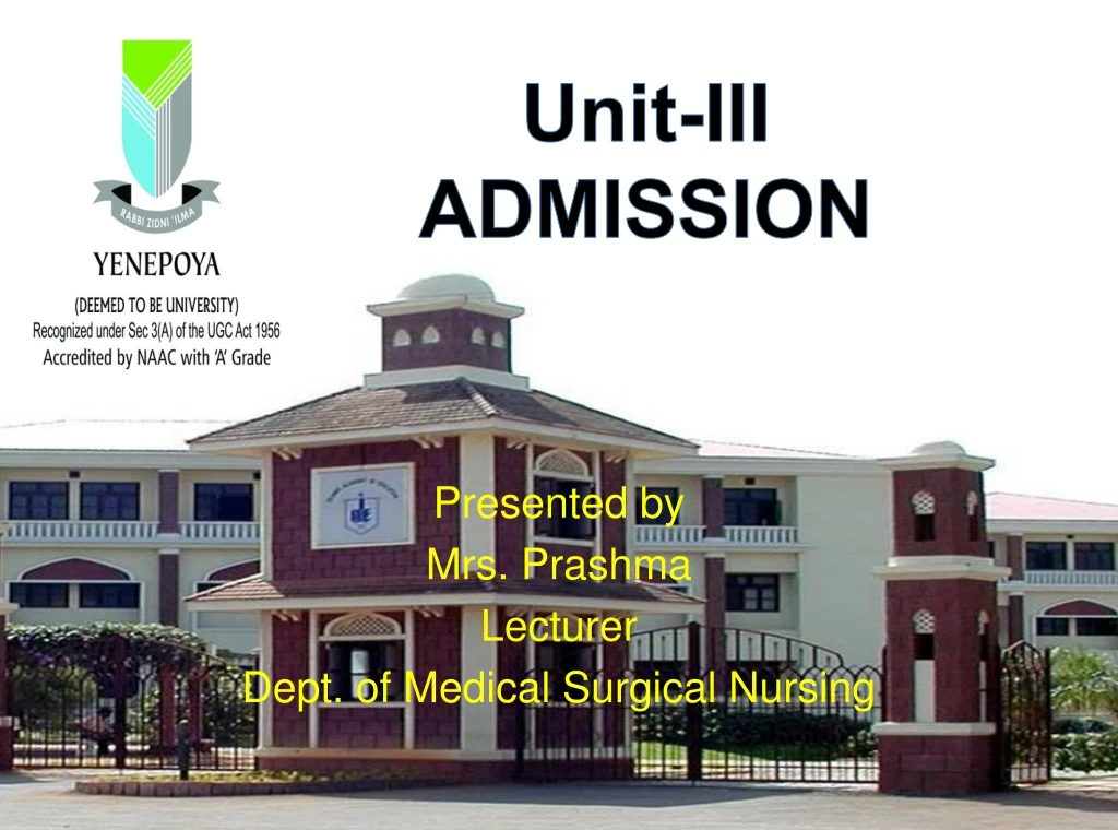 unit iii admission