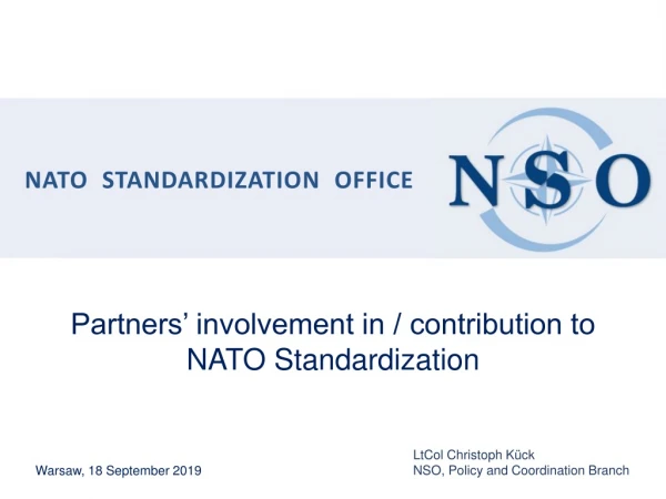 Partners’ involvement in / contribution to NATO Standardization