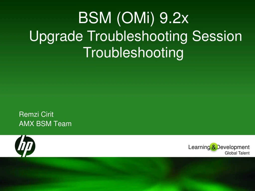 bsm omi 9 2x upgrade troubleshooting session troubleshooting