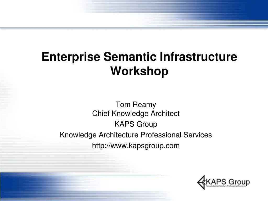 enterprise semantic infrastructure workshop