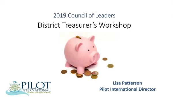 2019 Council of Leaders District Treasurer’s Workshop