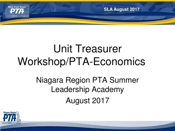 Unit Treasurer Workshop/PTA-Economics