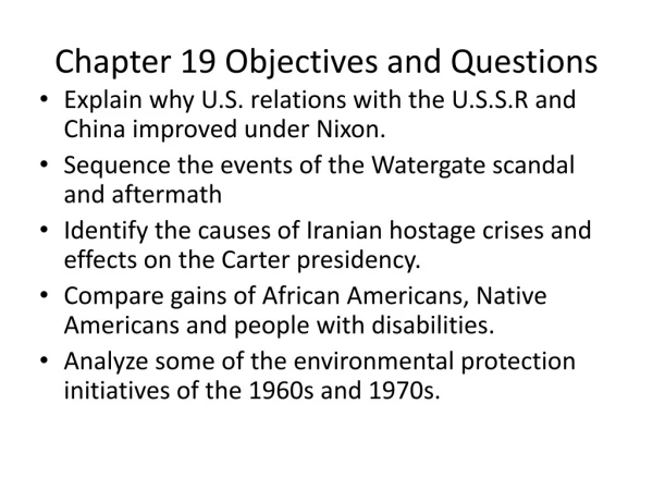 Chapter 19 Objectives and Questions
