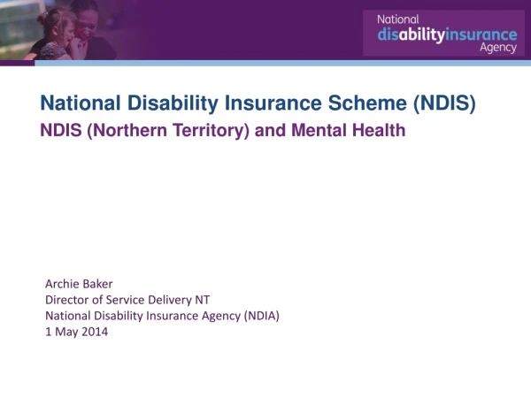 National Disability Insurance Scheme (NDIS) NDIS (Northern Territory) and Mental Health