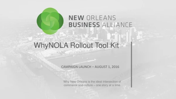 WhyNOLA Rollout Tool Kit