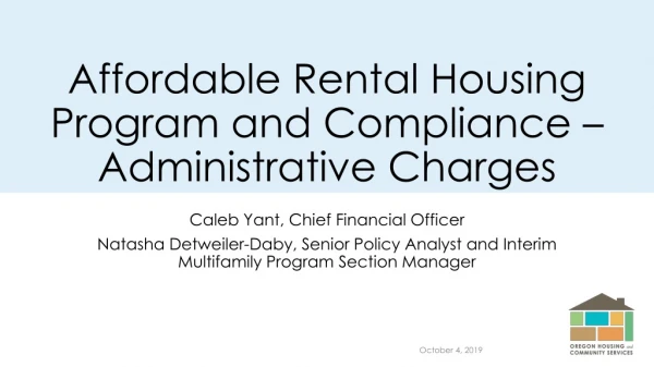Affordable Rental Housing Program and Compliance – Administrative Charges