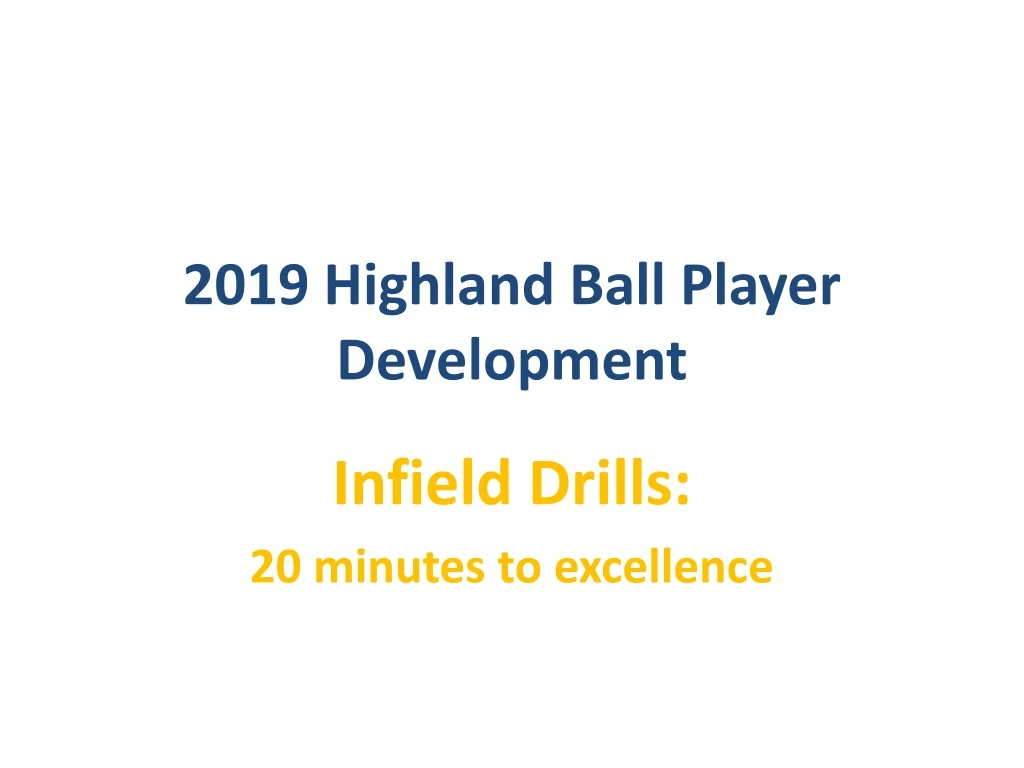 2019 highland ball player development