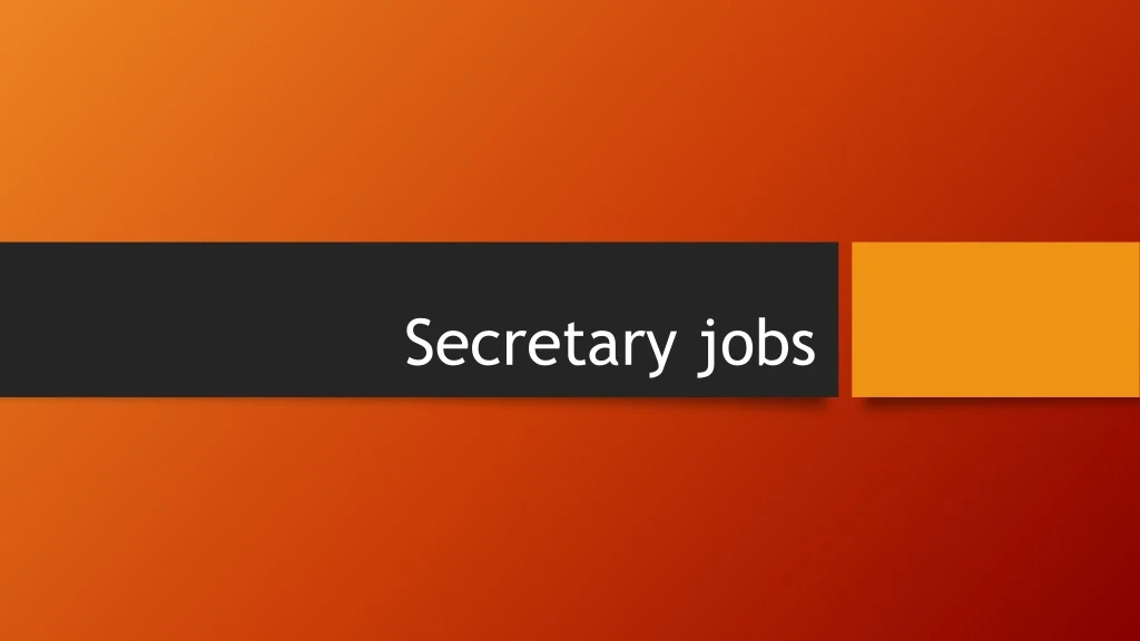 secretary jobs