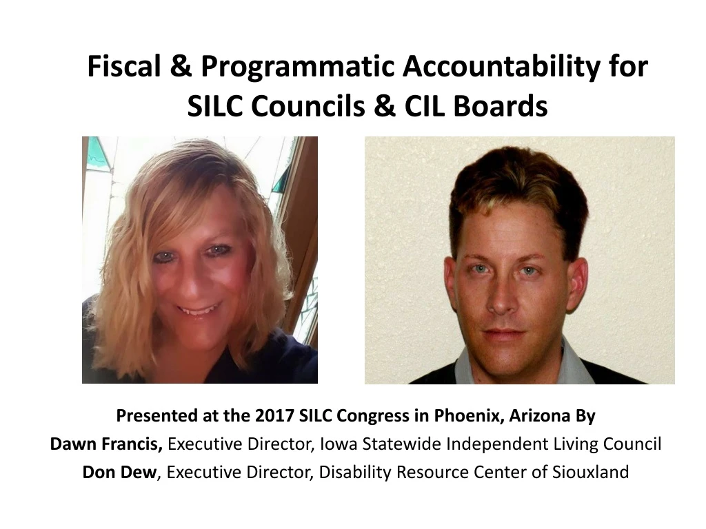 fiscal programmatic accountability for silc councils cil boards