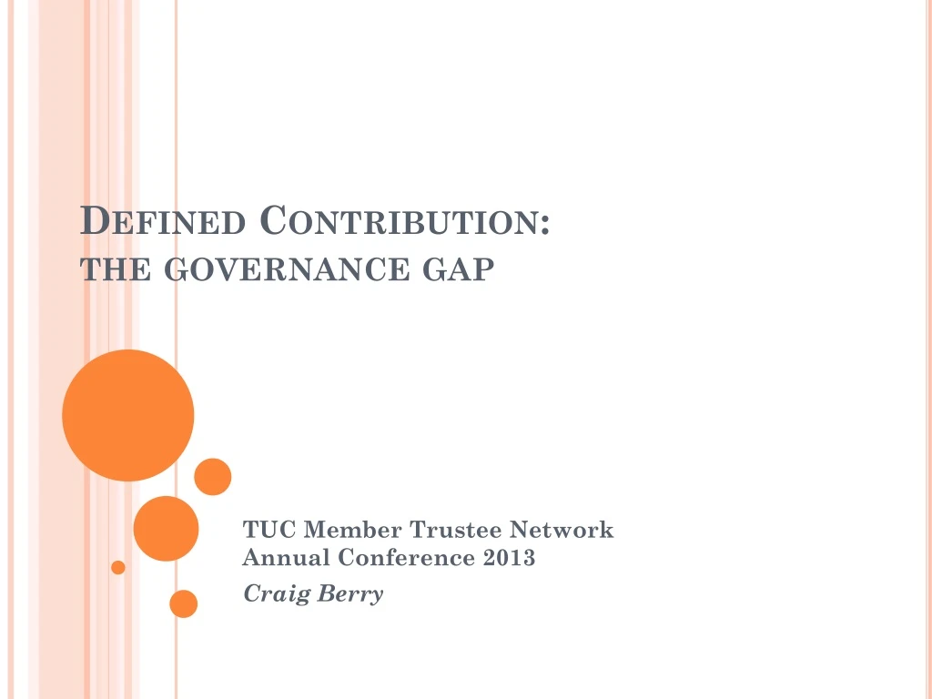 defined contribution t he governance gap