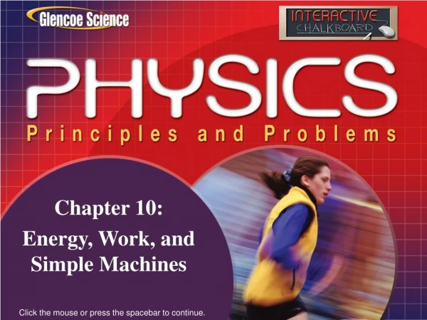 Chapter 10: Energy, Work, and Simple Machines