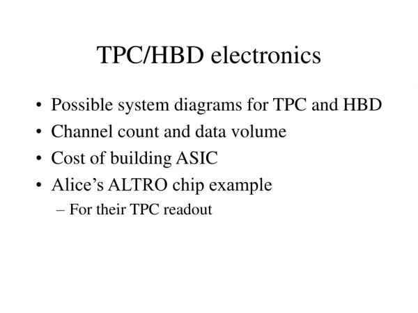 TPC/HBD electronics
