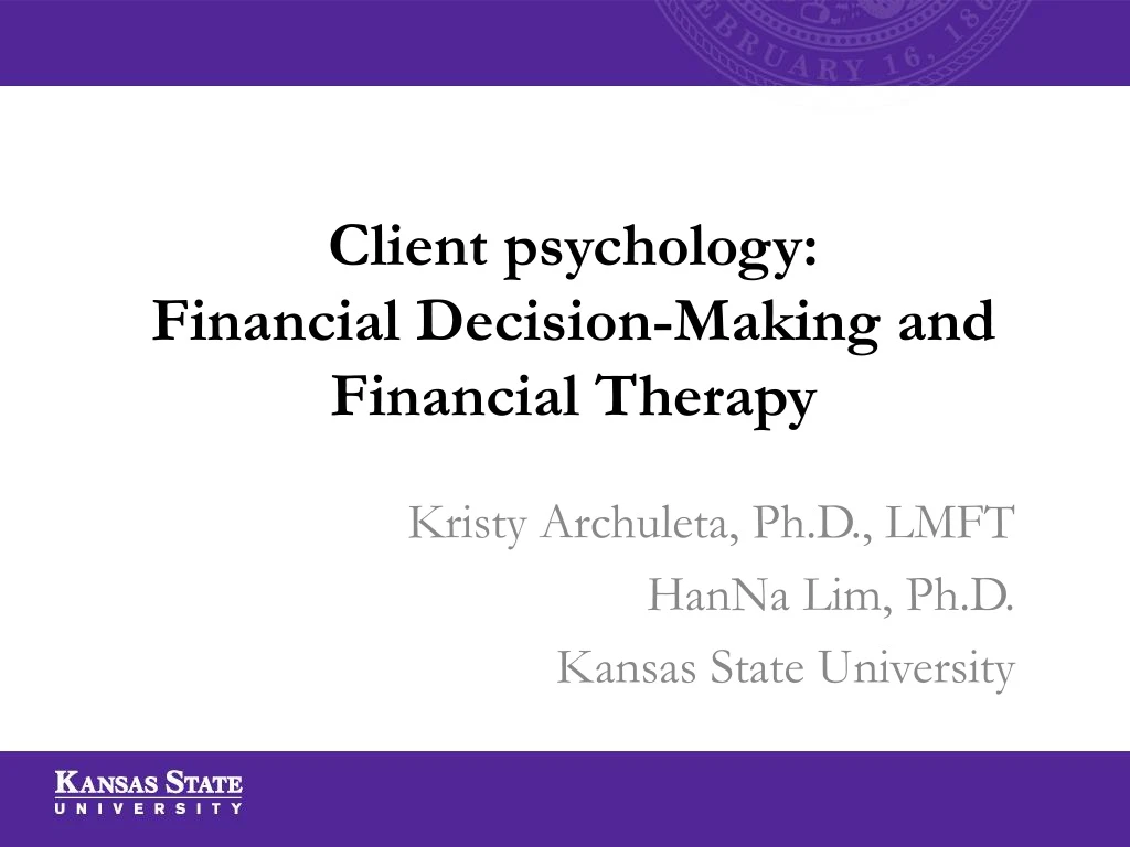 client psychology financial decision making and financial therapy