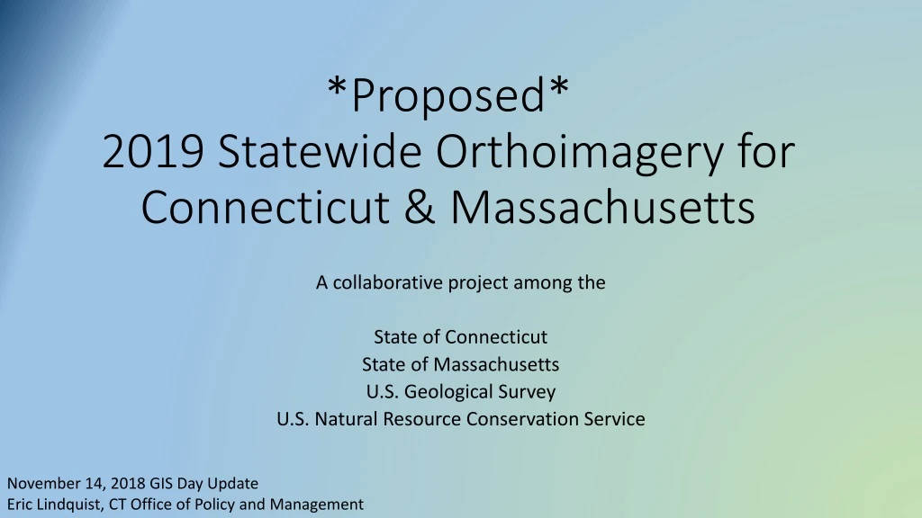 proposed 2019 statewide orthoimagery for connecticut massachusetts