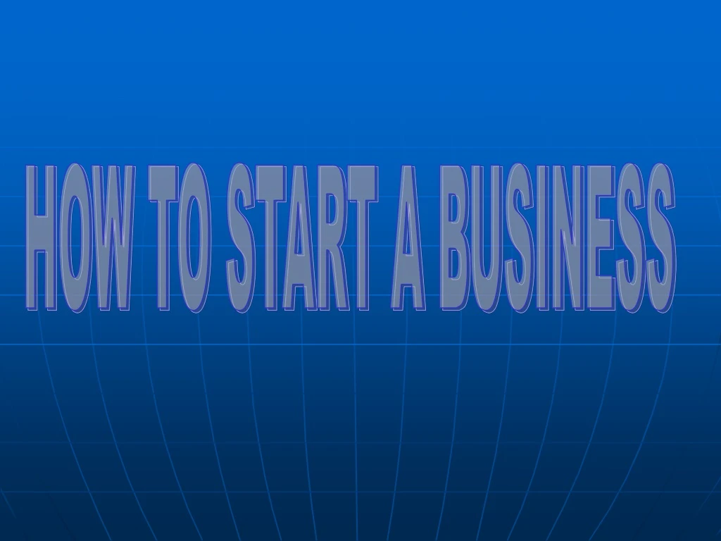 how to start a business