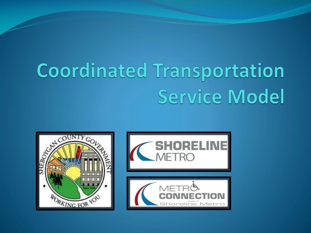 coordinated transportation service model