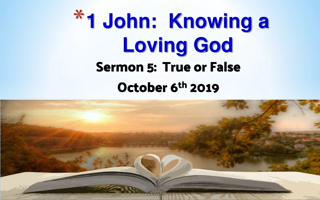 1 john knowing a loving god