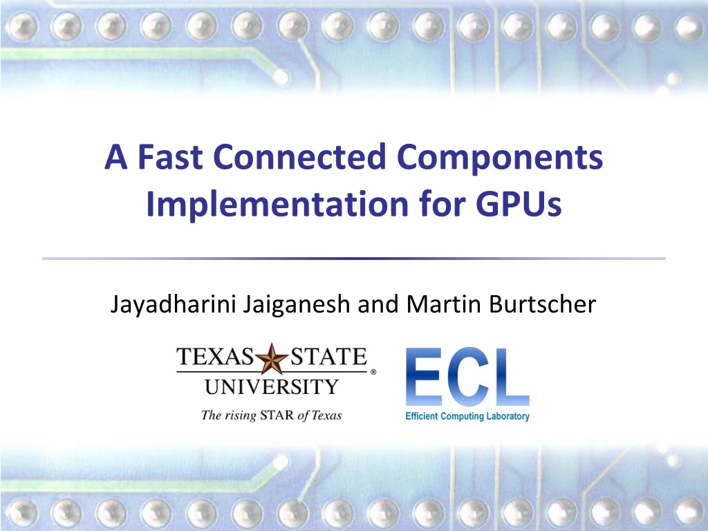 a fast connected components implementation for gpus