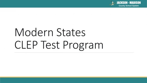 Modern States CLEP Test Program