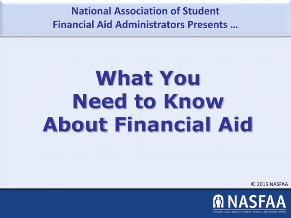 What You Need to Know About Financial Aid