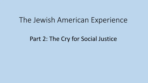 The Jewish American Experience