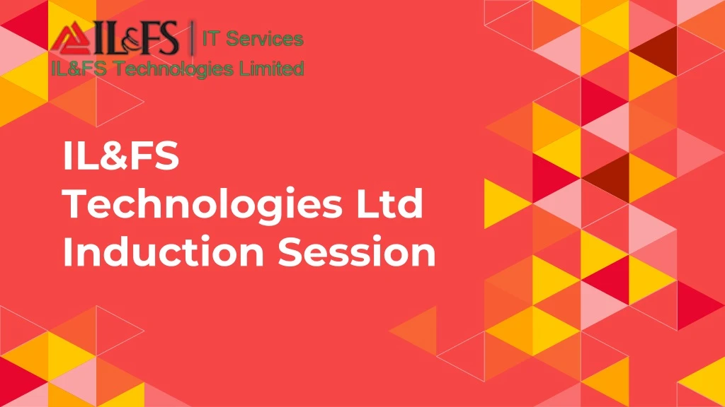 il fs technologies ltd induction session