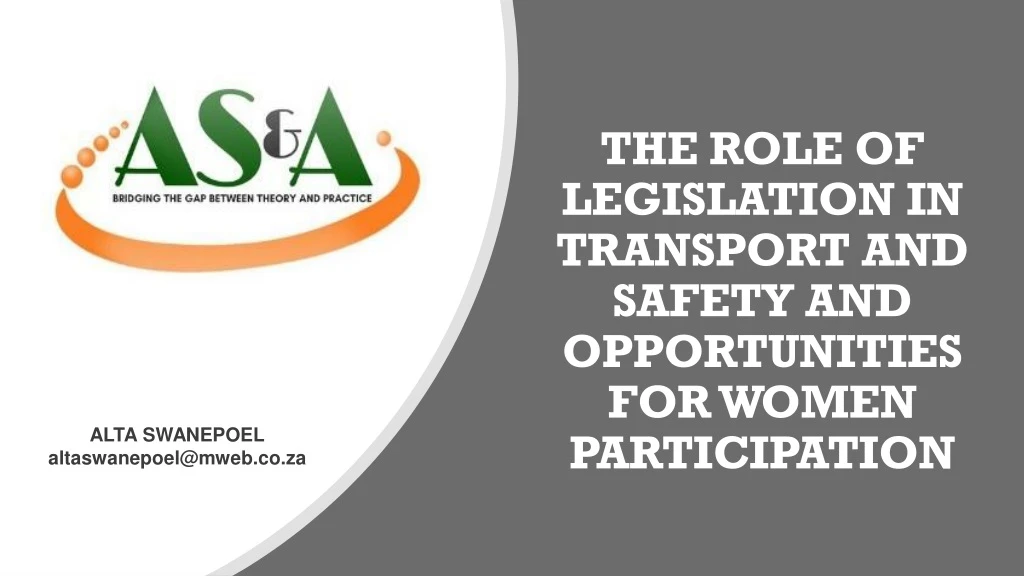 the role of legislation in transport and safety and opportunities for women participation