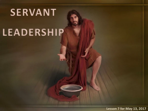SERVANT LEADERSHIP