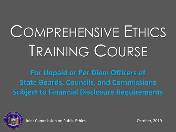 Comprehensive Ethics Training Course