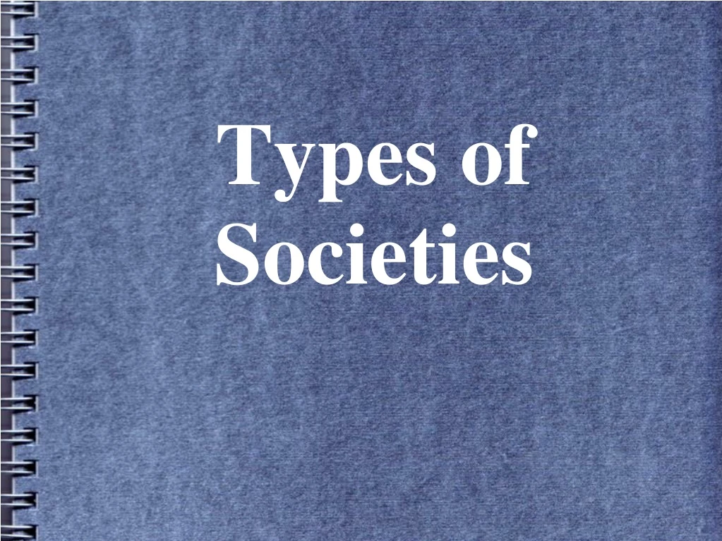 types of societies