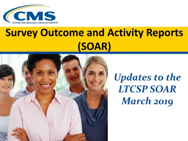 Survey Outcome and Activity Reports (SOAR)