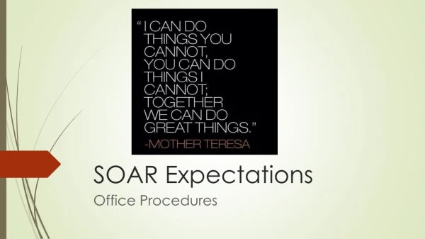 SOAR Expectations