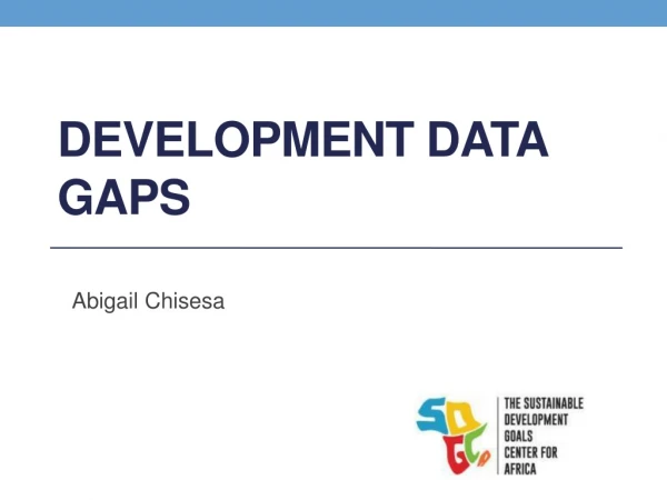 Development data gaps