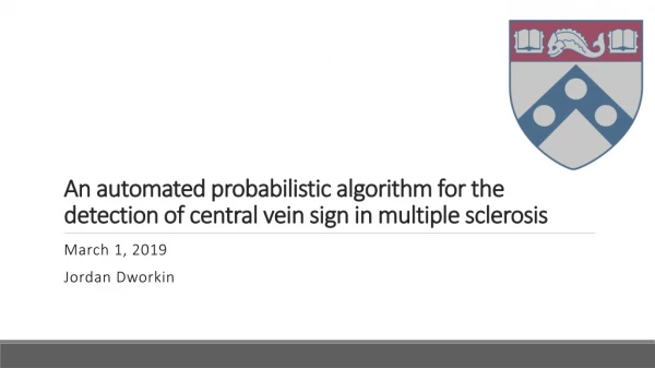 An automated probabilistic algorithm for the detection of central vein sign in multiple sclerosis