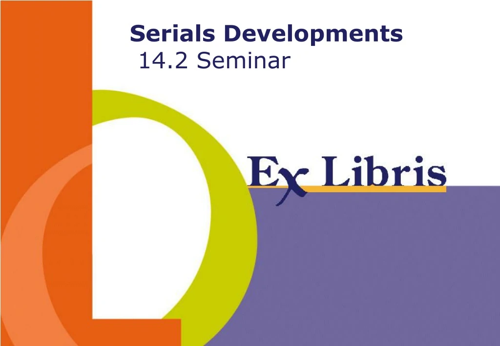 serials developments 14 2 seminar
