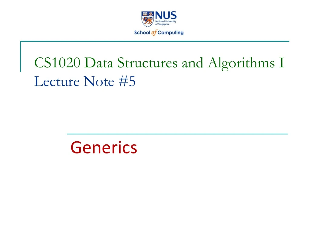 cs1020 data structures and algorithms i lecture note 5