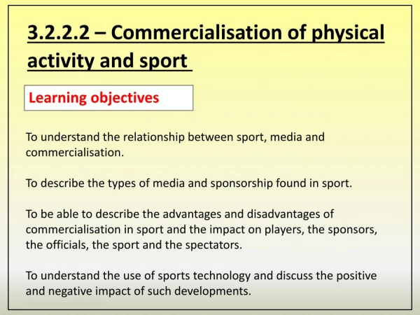 3.2.2.2 – Commercialisation of physical activity and sport