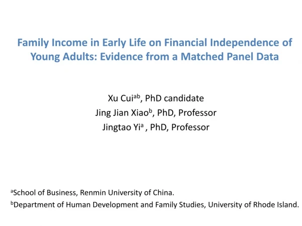 Xu Cui ab , PhD candidate Jing Jian Xiao b , PhD, Professor Jingtao Yi a , PhD, Professor