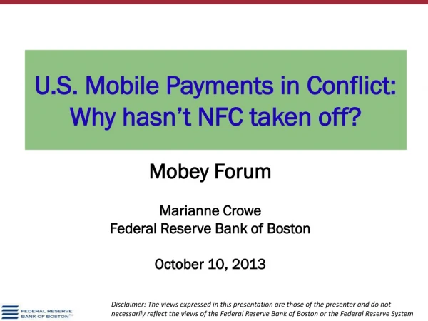 U.S. Mobile Payments in Conflict: Why hasn’t NFC taken off?
