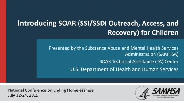 Introducing SOAR (SSI/SSDI Outreach, Access, and Recovery) for Children