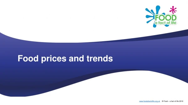 Food prices and trends