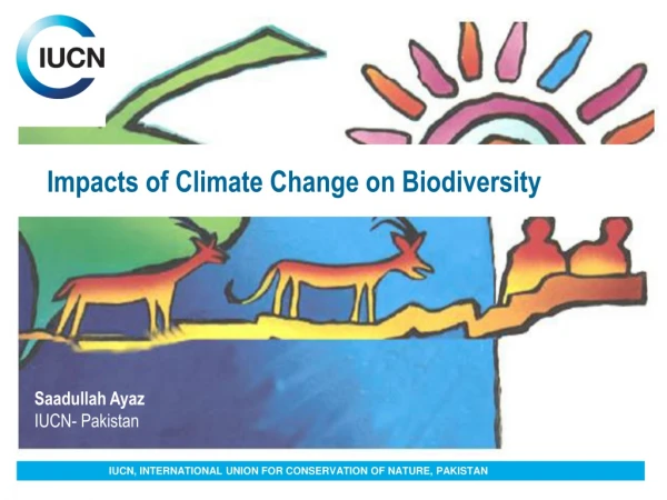 Impacts of Climate Change on Biodiversity