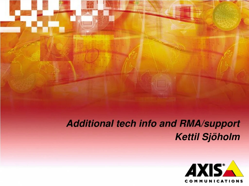 additional tech info and rma support kettil sj holm