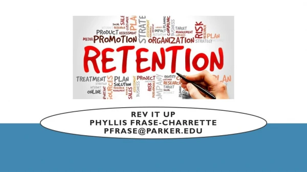 Rev it UP Phyllis Frase-Charrette pfrase@parker