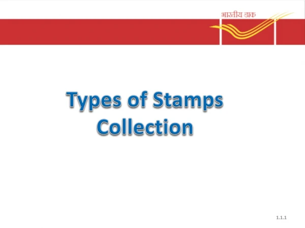 Types of Stamps Collection