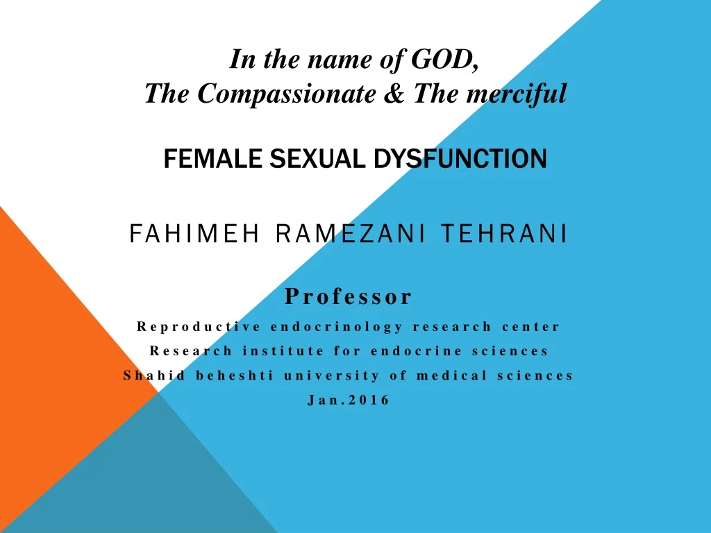 in the name of god the compassionate the merciful female sexual dysfunction