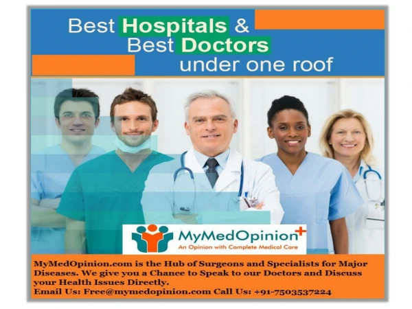 Get Free opinion from Best &amp; Top Doctors in India Visit us at: mymedopinion