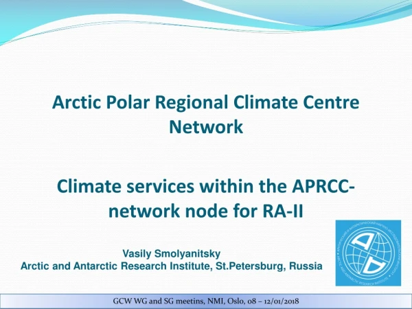 Arctic Polar Regional Climate Centre Network