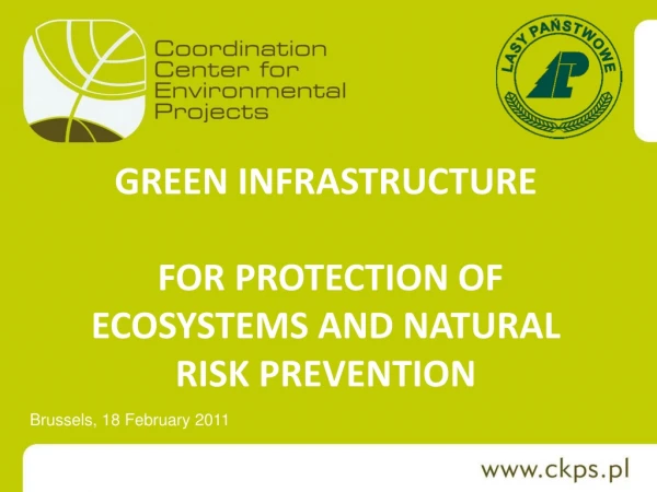 GREEN INFRASTRUCTURE FOR PROTECTION OF ECOSYSTEMS AND NATURAL RISK PREVENTION