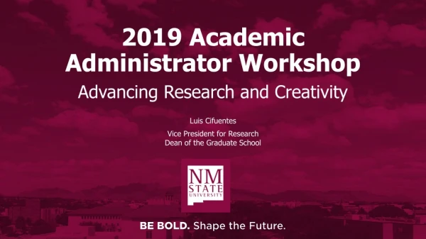 2019 Academic Administrator Workshop
